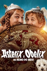 Asterix e Obelix no Reino do Meio (2023) Online