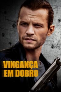 Vingança em Dobro (2021) Online