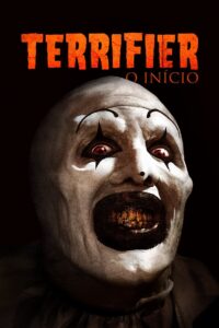 Terrifier: O Início (2013) Online