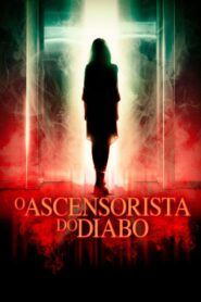 O Ascensorista Do Diabo (2020) Online