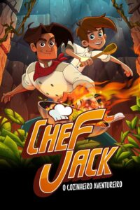 Chef Jack: O Cozinheiro Aventureiro (2023) Online