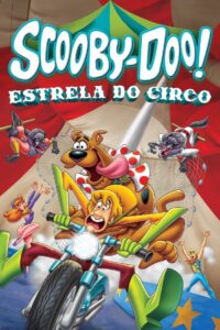 Scooby-Doo! Estrela do Circo (2012) Online