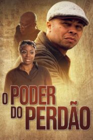 O Poder do Perdão (2021) Online