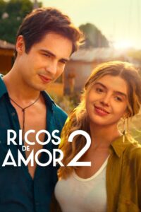 Ricos de Amor 2 (2023) Online