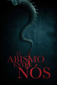 O Abismo entre Nós (2019) Online