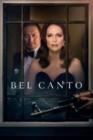 Bel Canto (2018) Online