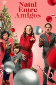 Natal Entre Amigos (2022) Online