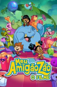 Meu Amigãozão: O Filme (2022) Online