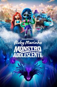 Ruby Marinho – Monstro Adolescente (2023) Online