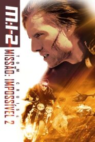 Missão: Impossível 2 (2000) Online