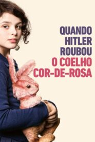 Quando Hitler Roubou o Coelho Cor-de-Rosa (2019) Online
