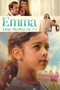 Emma: Uma Menina de Fé (2019) Online