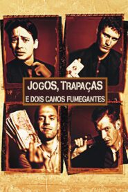Jogos, Trapaças e Dois Canos Fumegantes (1998) Online