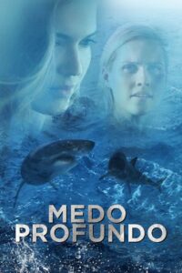 Medo Profundo (2017) Online