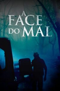 A Face do Mal (2016) Online