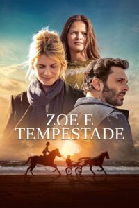 Zoe e Tempestade (2022) Online