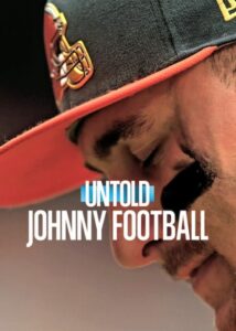 Untold: Johnny Football (2023) Online
