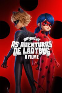 Miraculous: As Aventuras de Ladybug – O Filme (2023) Online