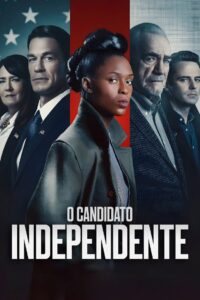 O Candidato Independente (2022) Online