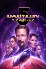 Babylon 5: O Caminho (2023) Online