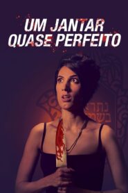 Um Jantar Quase Perfeito (2020) Online