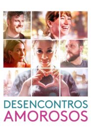 Desencontros Amorosos (2019) Online