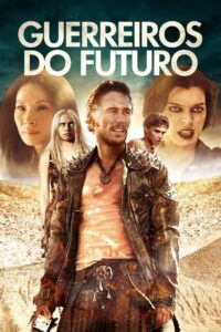 Guerreiros do Futuro (2018) Online