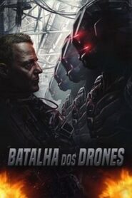 Batalha dos Drones (2018) Online