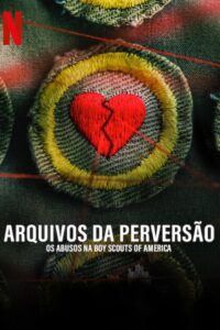 Arquivos da Perversão: Os Abusos na Boy Scouts of America (2023) Online