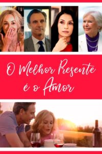 O Melhor Presente é o Amor (2018) Online