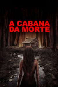 A Cabana da Morte (2018) Online