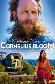 O Estranho Caso de Cornelius Bloom (2018) Online