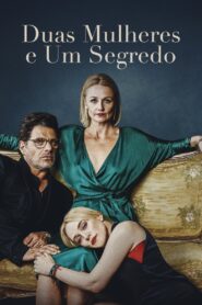 Duas Mulheres e um Segredo (2018) Online