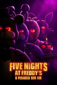 Five Nights at Freddy’s – O Pesadelo Sem Fim (2023) Online
