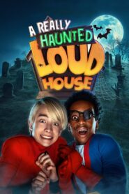 The Loud House: Uma Verdadeira Família Assombrada (2023) Online