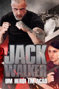 Jack Walker, Um Herói em Ação (2021) Online