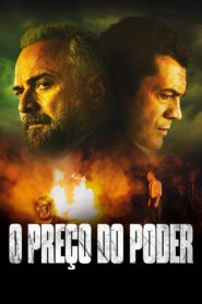 O Preço do Poder (2021) Online