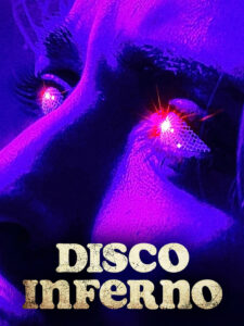 Disco Inferno (2023) Online