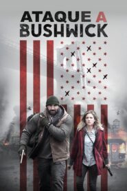 Ataque a Bushwick (2017) Online