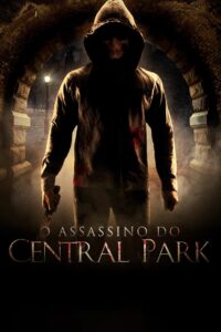 O Assassino do Central Park (2017) Online