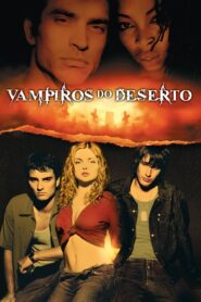 Vampiros do Deserto (2001) Online