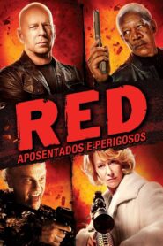 RED – Aposentados e Perigosos (2010) Online