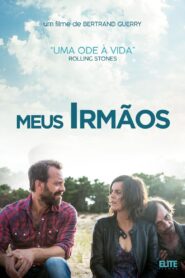 Meus Irmãos (2018) Online