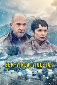 Bem-Vinda, Violeta (2023) Online