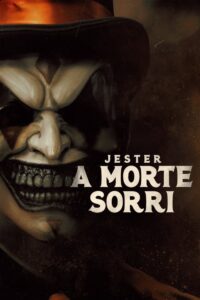 Jester: A Morte Sorri (2023) Online