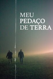 Meu Pedaço de Terra (2022) Online