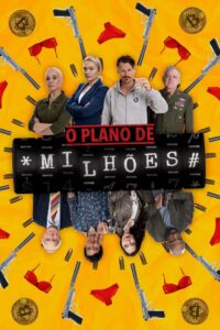 O Plano de Milhões (2021) Online