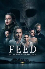 Feed: O Terror está Online (2022) Online