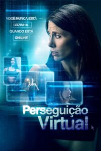 Perseguição Virtual (2021) Online