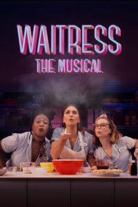 Waitress: The Musical (2023) Online